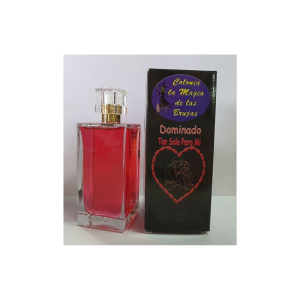 Poderosa Colonia de las Brujas, Dominado, Tan solo Para Mí. 100ml
